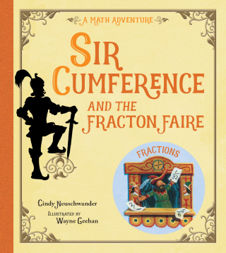 Sir Cumference and the Fracton Faire