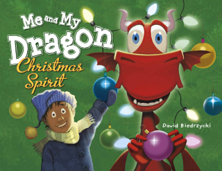 Me and My Dragon: Christmas Spirit