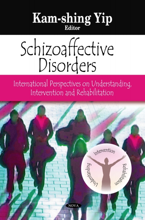 Cover image for book Schizoaffective Disorders: International Perspectives on Understanding, Intervention and Rehabilitation