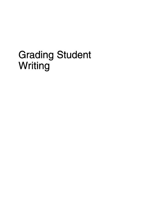 Cover image for book Grading Student Writing: An Annotated Bibliography