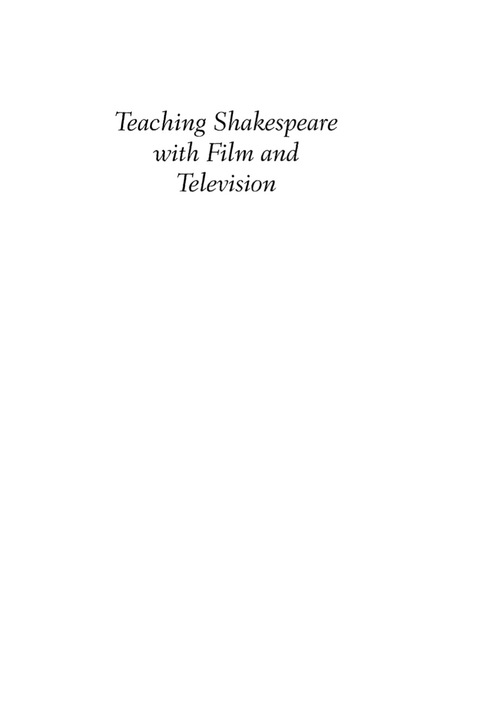 Cover image for book Teaching Shakespeare with Film and Television: A Guide