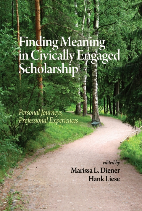 Cover image for book Finding Meaning in Civically Engaged Scholarship