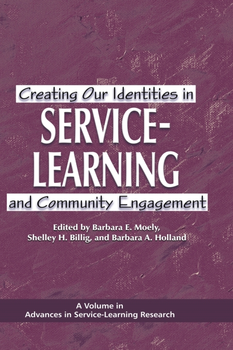 Cover image for book Creating Our Identities in Service-Learning and Community Engagement