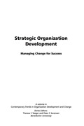 Strategic Organization Development: Managing Change for Success - Yaeger, Therese F.; Sorensen, Peter F.