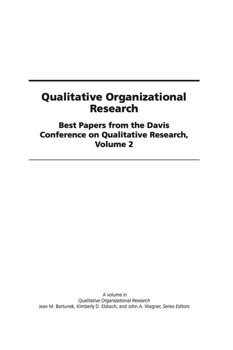 Cover image for book Qualitative Organizational Research, Best Papers from the Davis Conference on Qualitative Research, Vol 2