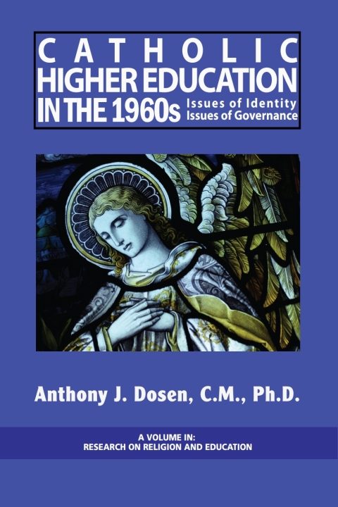 Cover image for book Catholic Higher Education in the 1960s