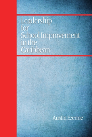 Leadership for School Improvement in the Caribbean