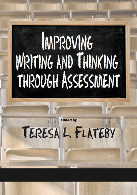 Cover image for book Improving Writing and Thinking Through Assessment