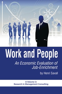 Cover image: Work and People: An Economic Evaluation of Job Enrichment 9781607524335