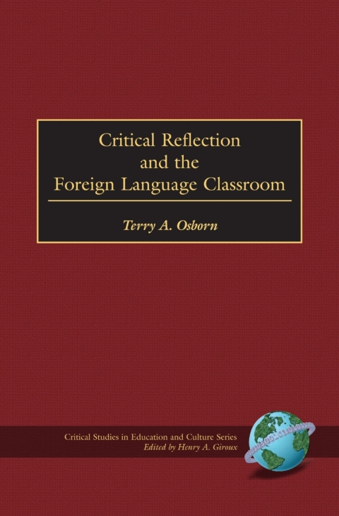 Cover image for book Critical Reflection and the Foreign Language Classroom