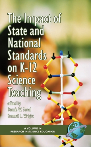 The Impact of State and National Standards on K-12 Science Technology