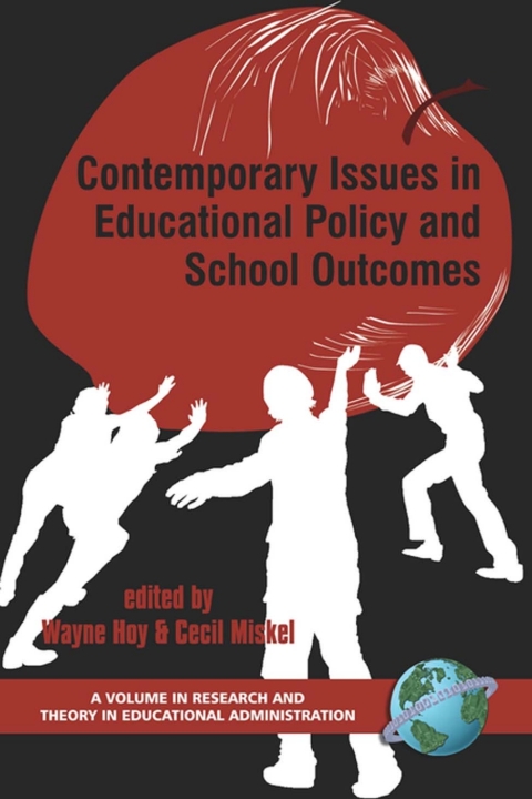Cover image for book Contemporary Issues in Educational Policy and School Outcomes
