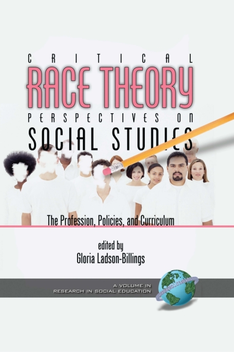 Cover image for book Critical Race Theory Perspectives on the Social Studies