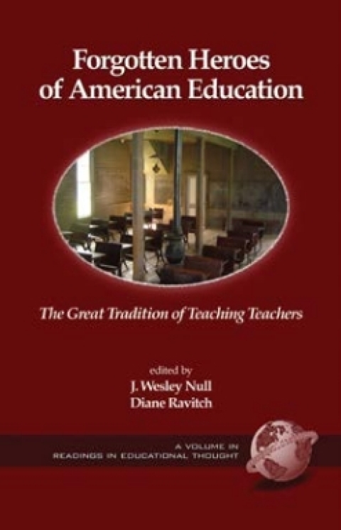 Cover image for book Forgotten Heroes of American Education