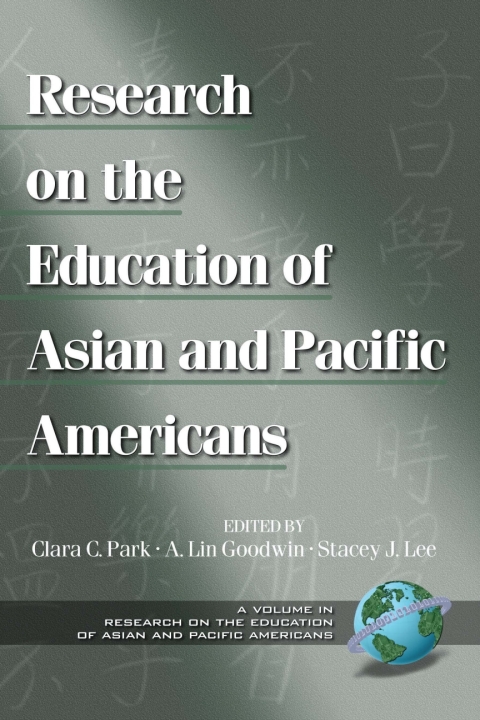 Cover image for book Research on the Education of Asian and Pacific Americans