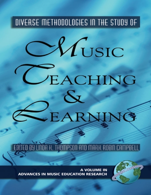 Cover image for book Diverse Methodologies in the Study of Music Teaching and Learning