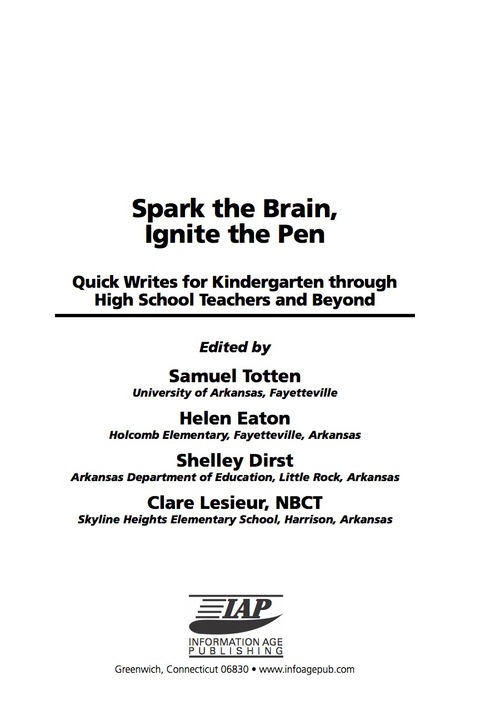 Cover image for book Spark the Brain, Ignite the Pen (FIRST EDITION): Quick Writes for Kindergarten Through High School Teachers and Beyond