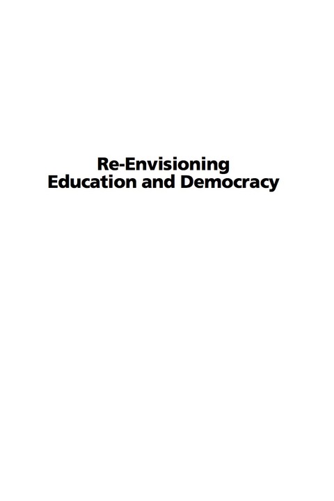 Cover image for book Re-Envisioning Education and Democracy