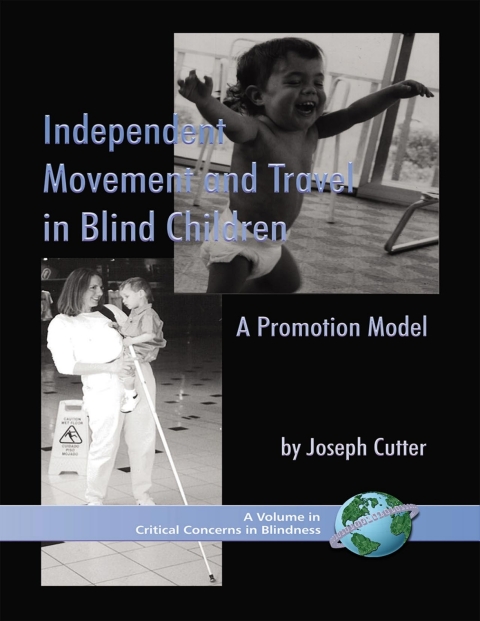 Cover image for book Independent Movement and Travel in Blind Children