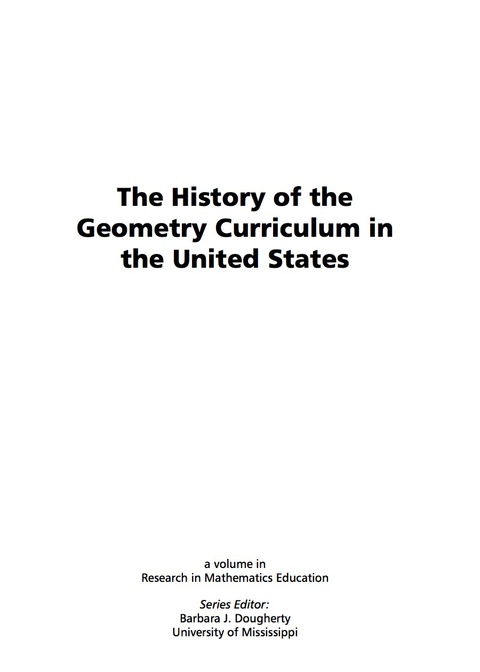 Cover image for book The History of the Geometry Curriculum in the United States