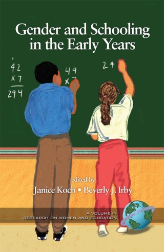 Gender and Schooling in the Early Years