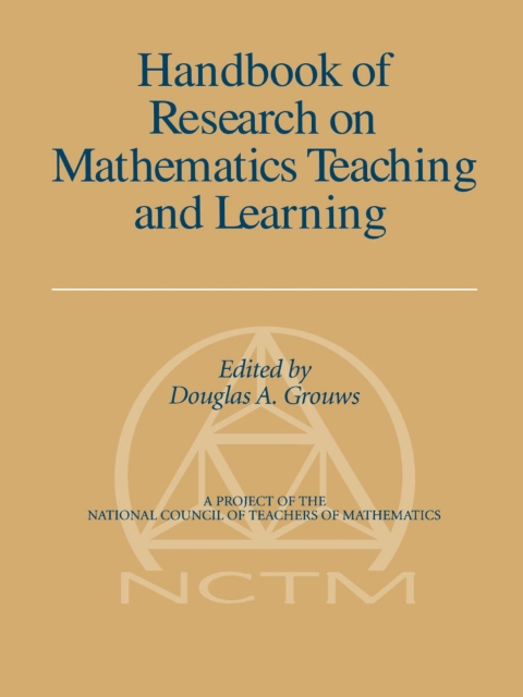 Cover image for book Handbook of Research on Mathematics Teaching and Learning