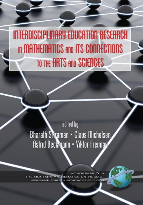 Cover image for book Interdisciplinary Educational Research in Mathematics and Its Connections to the Arts and Sciences