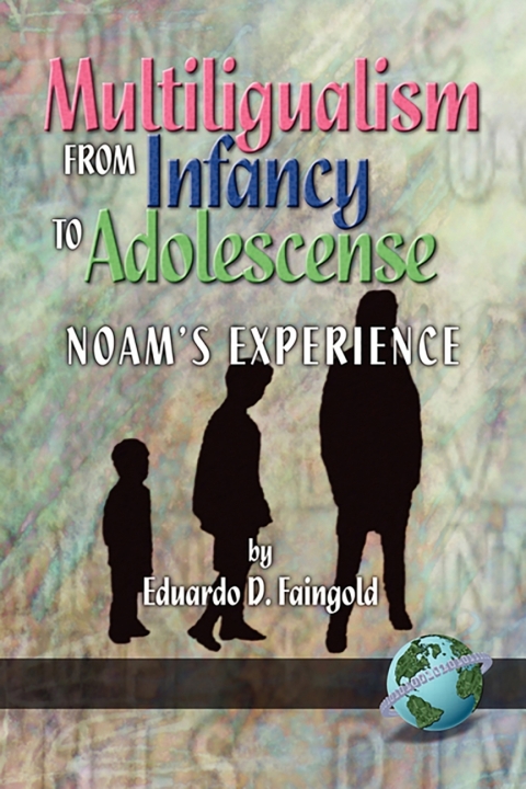Cover image for book Multilingualism from Infancy to Adolescence