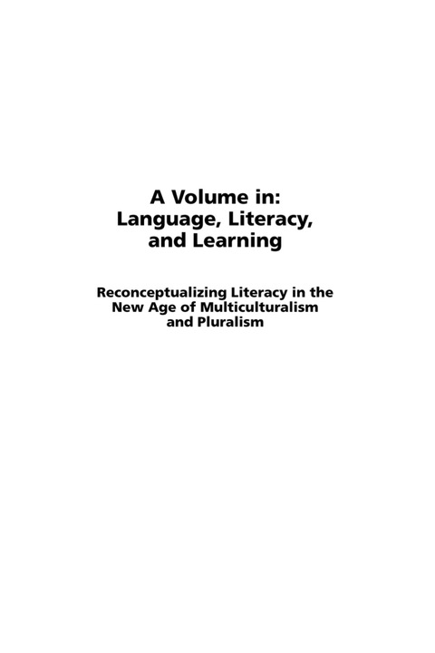 Cover image for book Reconceptualizing Literacy in the New Age of Multiculturalism and Pluralism