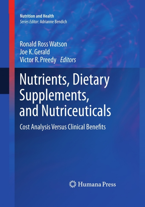 Cover image for book Nutrients, Dietary Supplements, and Nutriceuticals