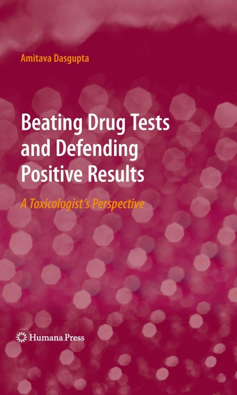 Cover image for book Beating Drug Tests and Defending Positive Results