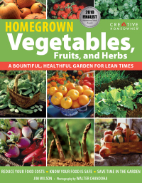 Cover image: Homegrown Vegetables, Fruits & Herbs 9781580114714