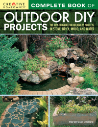 صورة الغلاف: Complete Book of Outdoor DIY Projects 9781580118002