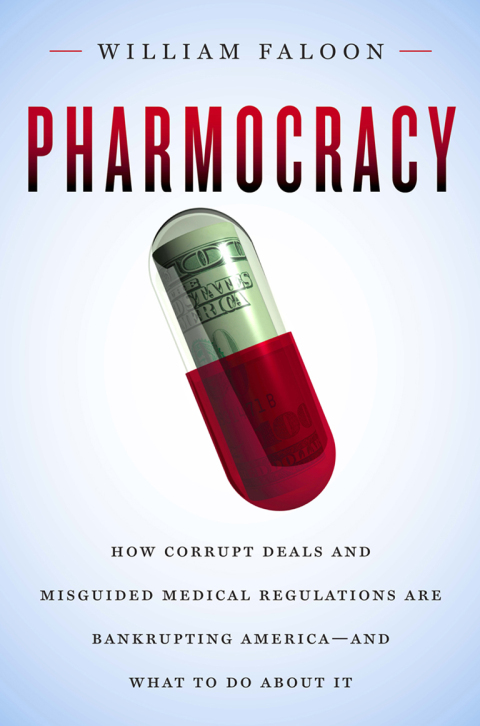 Cover image for book Pharmocracy