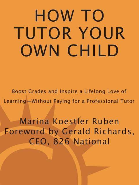 Cover image for book How to Tutor Your Own Child