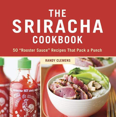 Cover image for book The Sriracha Cookbook