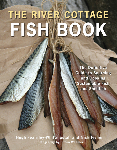 Cover image for book The River Cottage Fish Book