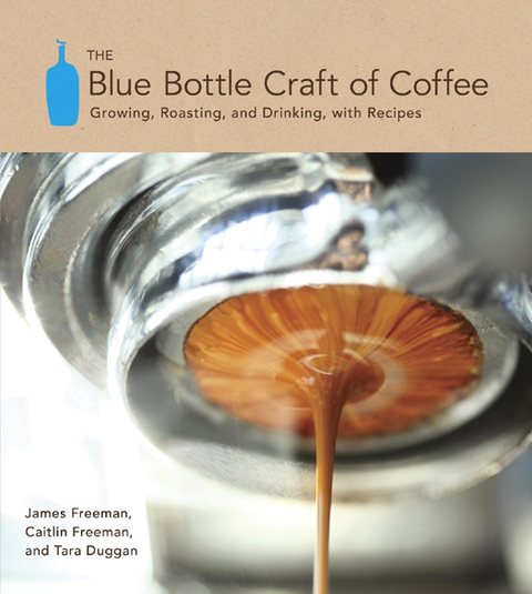 Cover image for book The Blue Bottle Craft of Coffee