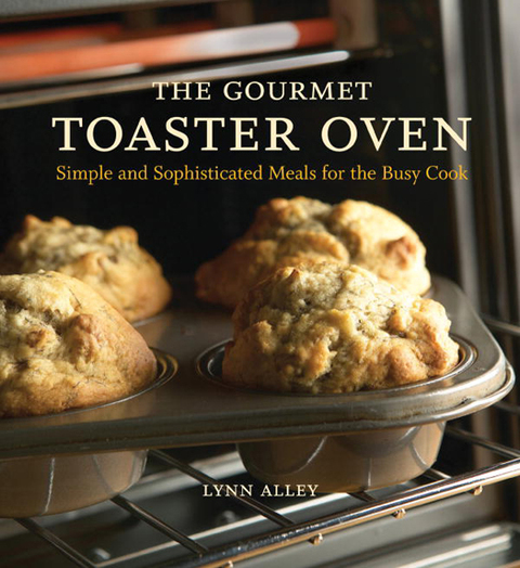Cover image for book The Gourmet Toaster Oven