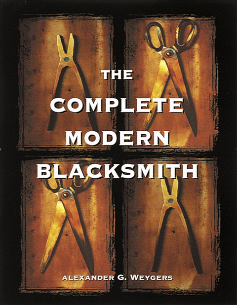 Cover image for book The Complete Modern Blacksmith