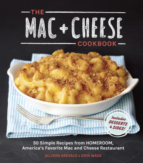 Cover image for book The Mac + Cheese Cookbook