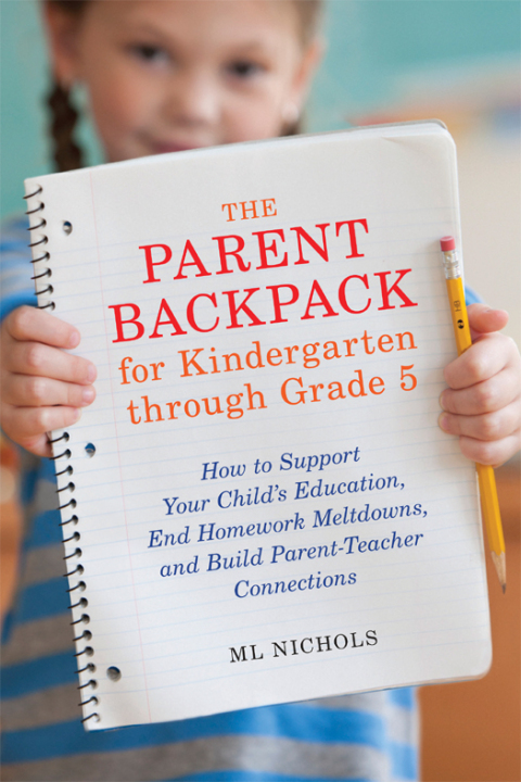 Cover image for book The Parent Backpack for Kindergarten through Grade 5