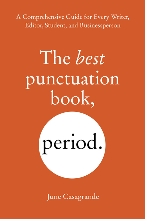 Cover image for book The Best Punctuation Book, Period