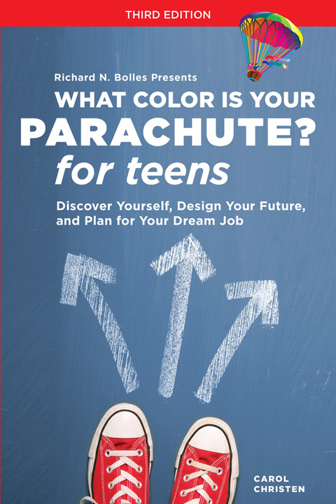 Cover image for book What Color Is Your Parachute? for Teens, Third Edition