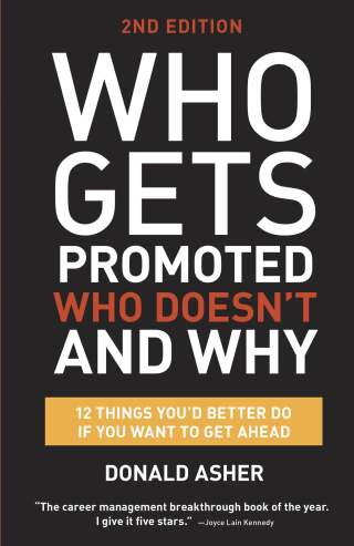 Who Gets Promoted, Who Doesn't, and Why