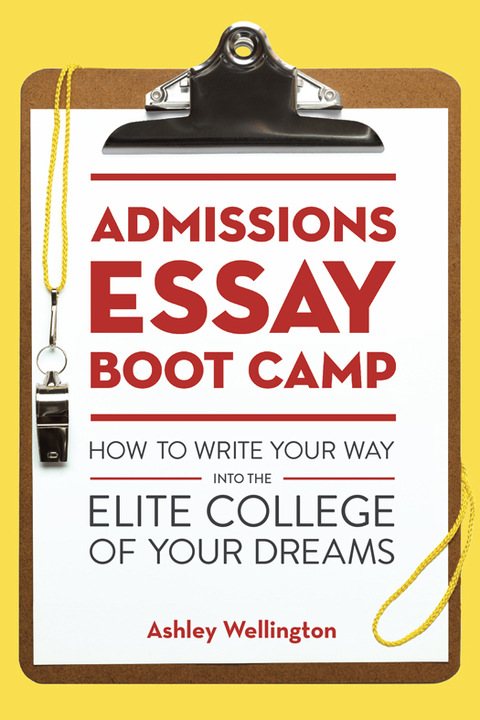 Cover image for book Admissions Essay Boot Camp