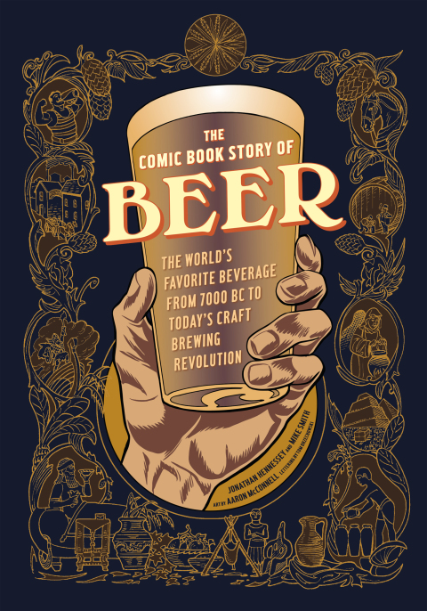 Cover image for book The Comic Book Story of Beer