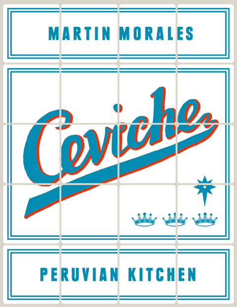 Cover image for book Ceviche: Peruvian Kitchen