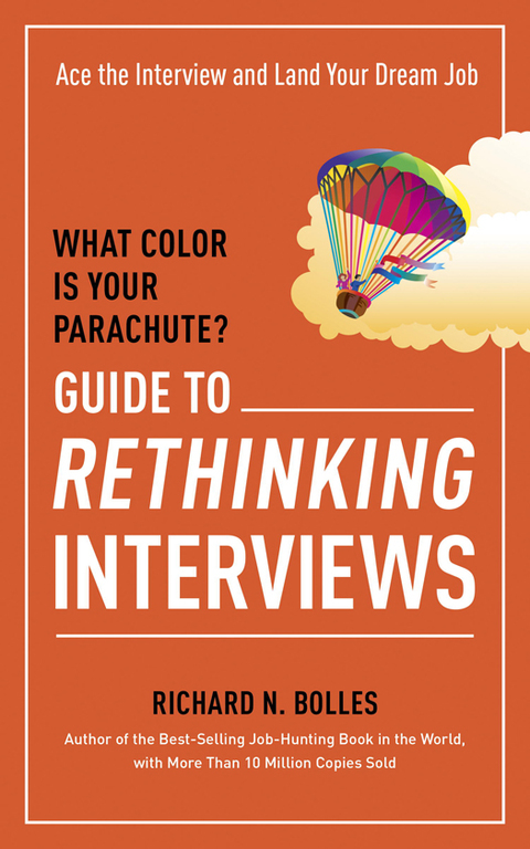 Cover image for book What Color Is Your Parachute? Guide to Rethinking Interviews