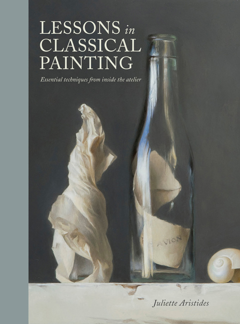 Cover image for book Lessons in Classical Painting